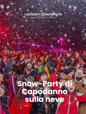 Snow-Party di Capodanno Sulla Neve - 31 dicembre 2026