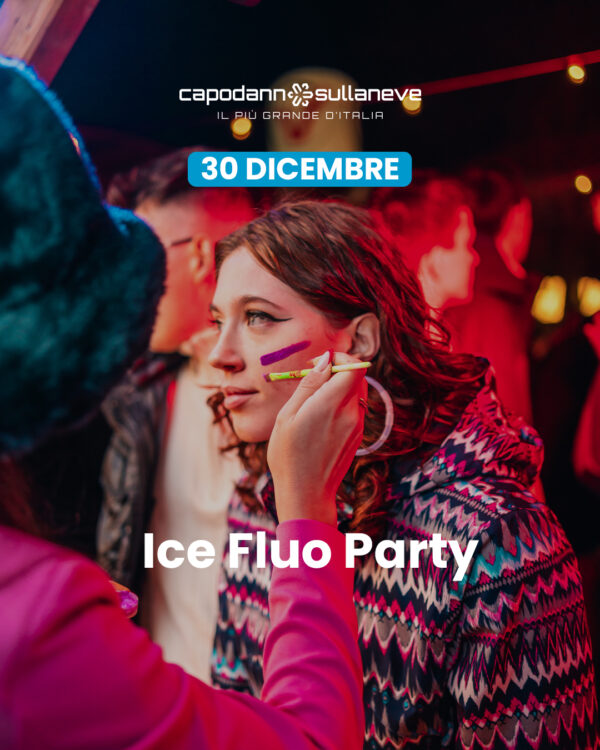 Ice Fluo Party - 30 dicembre Chalet di Coredo