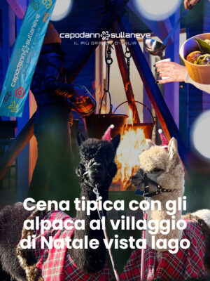 Cena tipica con gli alpaca al villaggio di Natale vista lago 