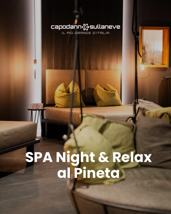 SPA Night & Relax: sotto le stelle e nel Wellness Pineta Nature Resort