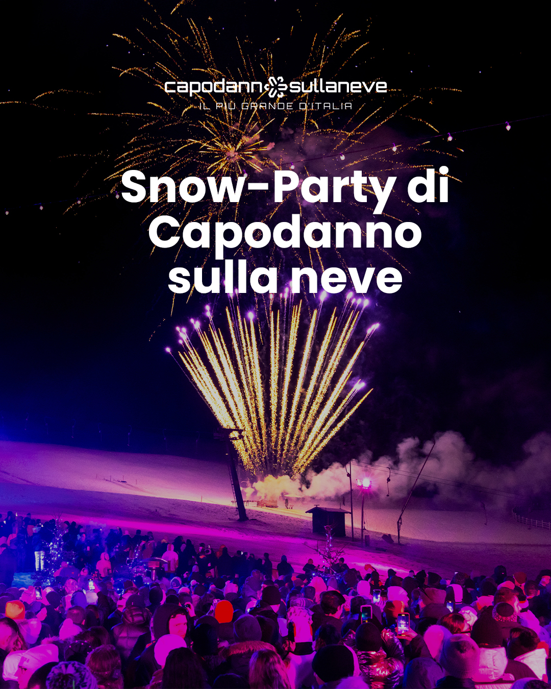 Snow-Party di Capodanno Sulla Neve - 31 dicembre 2025