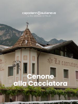 Cenone alla Cacciatora Cenone alla Cacciatora