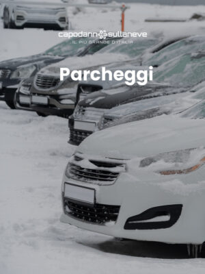 Parcheggi Linea A Bus da Cles-Dermulo-Coredo-Smarano per Snow Party di Capodanno