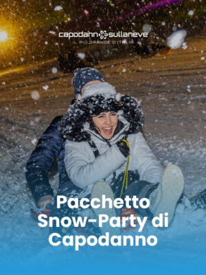 Pacchetto Snow-Party di Capodanno