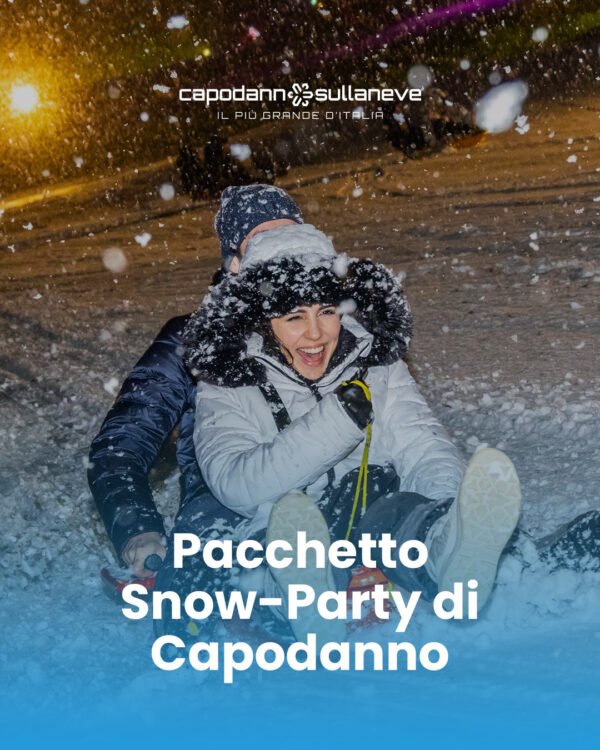 Pacchetto Snow-Party di Capodanno