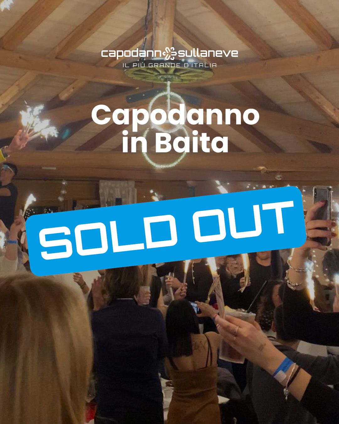 Capodanno in Baita - Cenone con festa in Baita + Snow Party