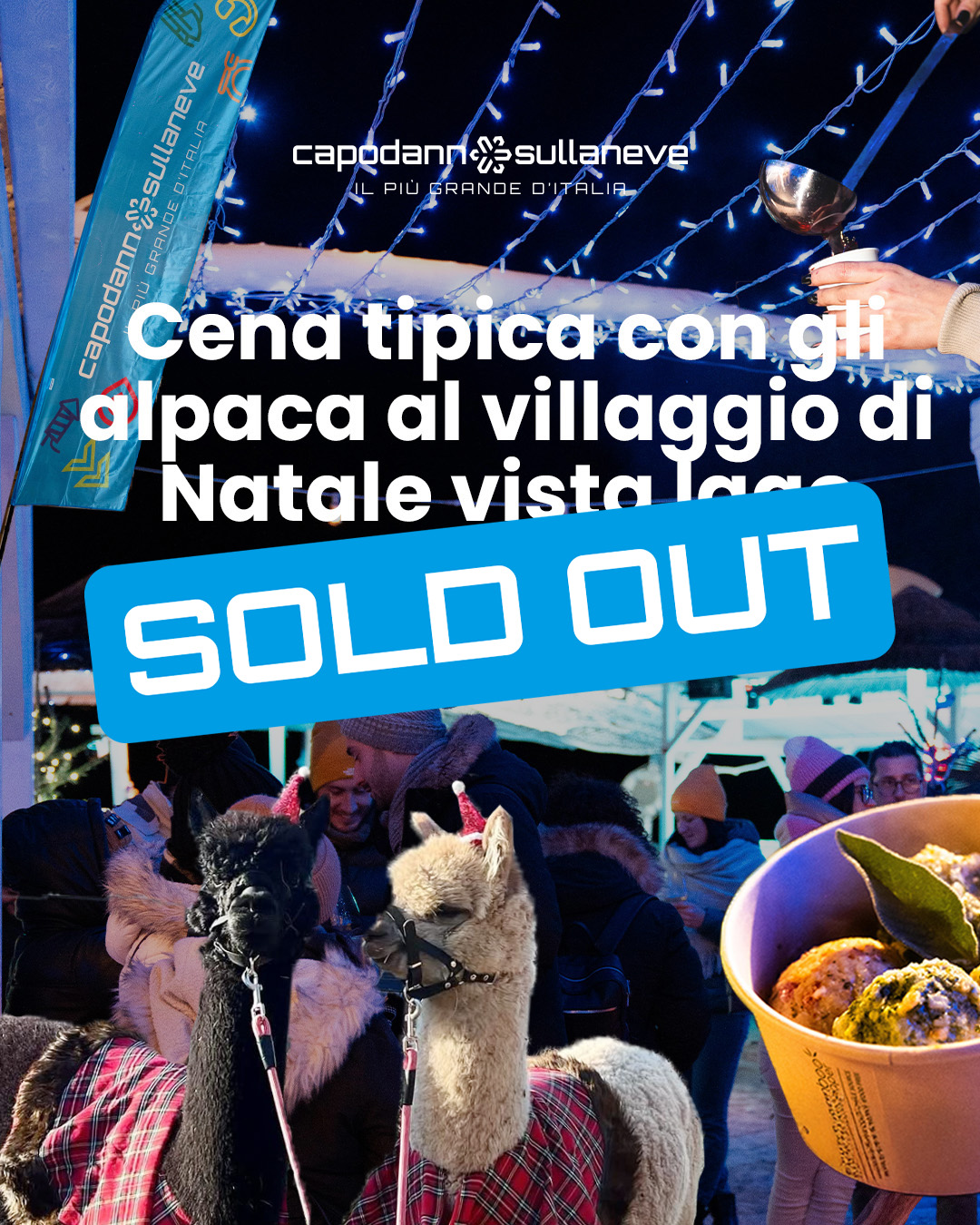 Cena Tipica al Villaggio di Natale delle Plaze_soldout Cena tipica con gli alpaca al villaggio di Natale vista lago